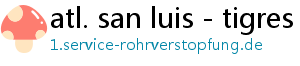 atl. san luis - tigres