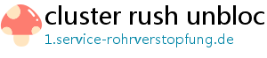 cluster rush unblocked